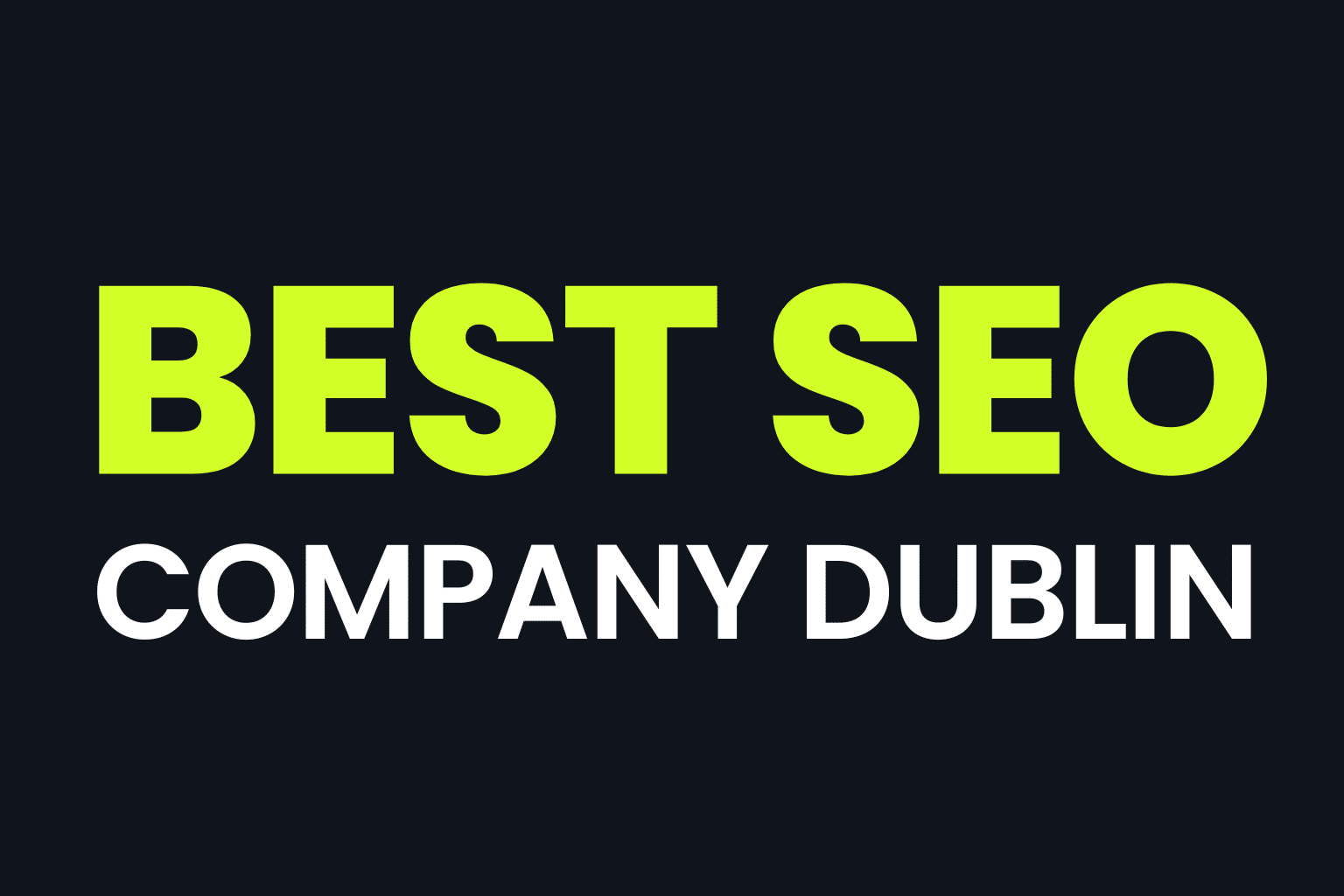 Best SEO Company Dublin